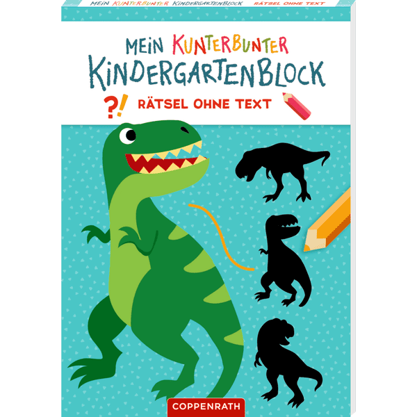 Coppenrath Mein kunterbunter Kindergartenblock: Rätsel ohne Text - Dinosaurier