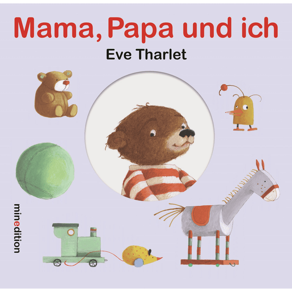 minedition Mama, Papa und Ich