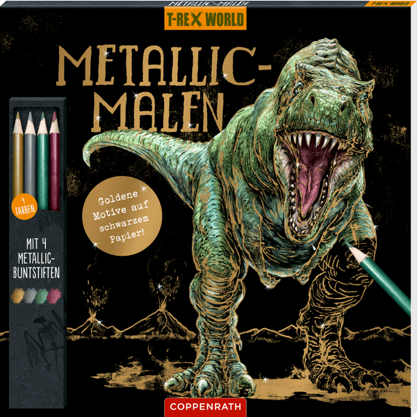 Coppenrath Metallic-Malen (mit Metallic-Buntstiften) - T-Rex World