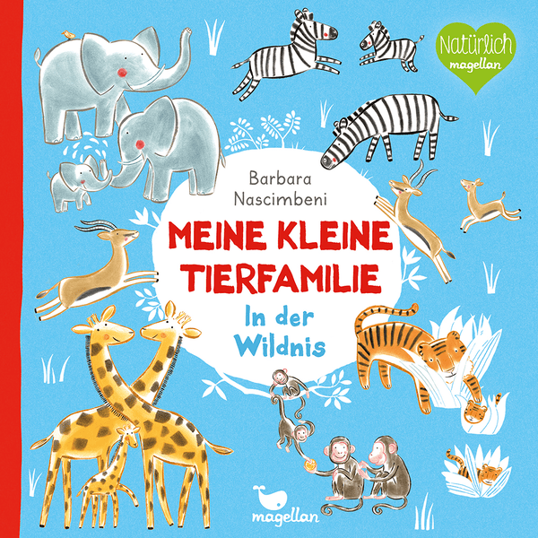 Magellan Verlag Meine kleine Tierfamilie - In der Wildnis

