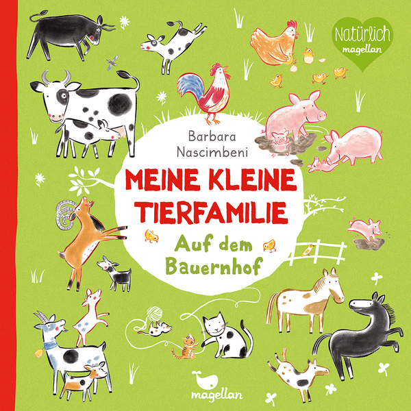 Magellan Verlag Meine kleine Tierfamilie - Auf dem Bauernhof

