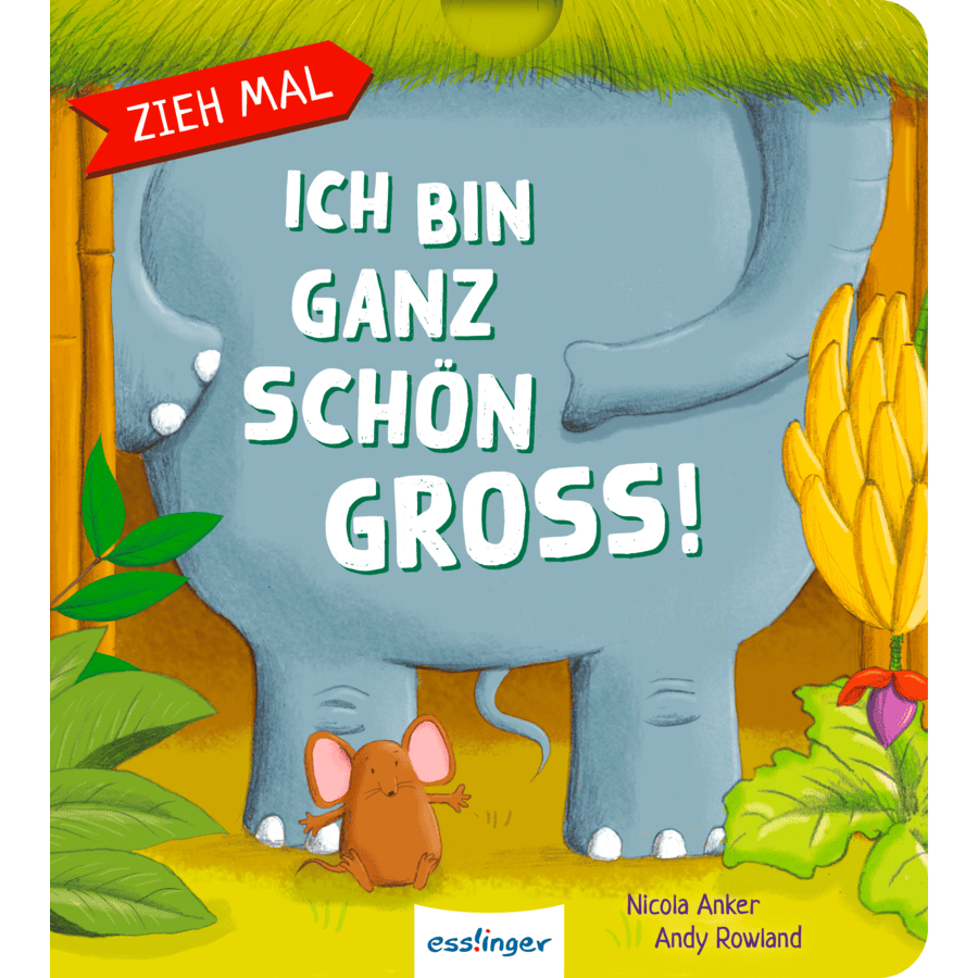 Thienemann Zieh mal: Ich bin ganz schön groß!