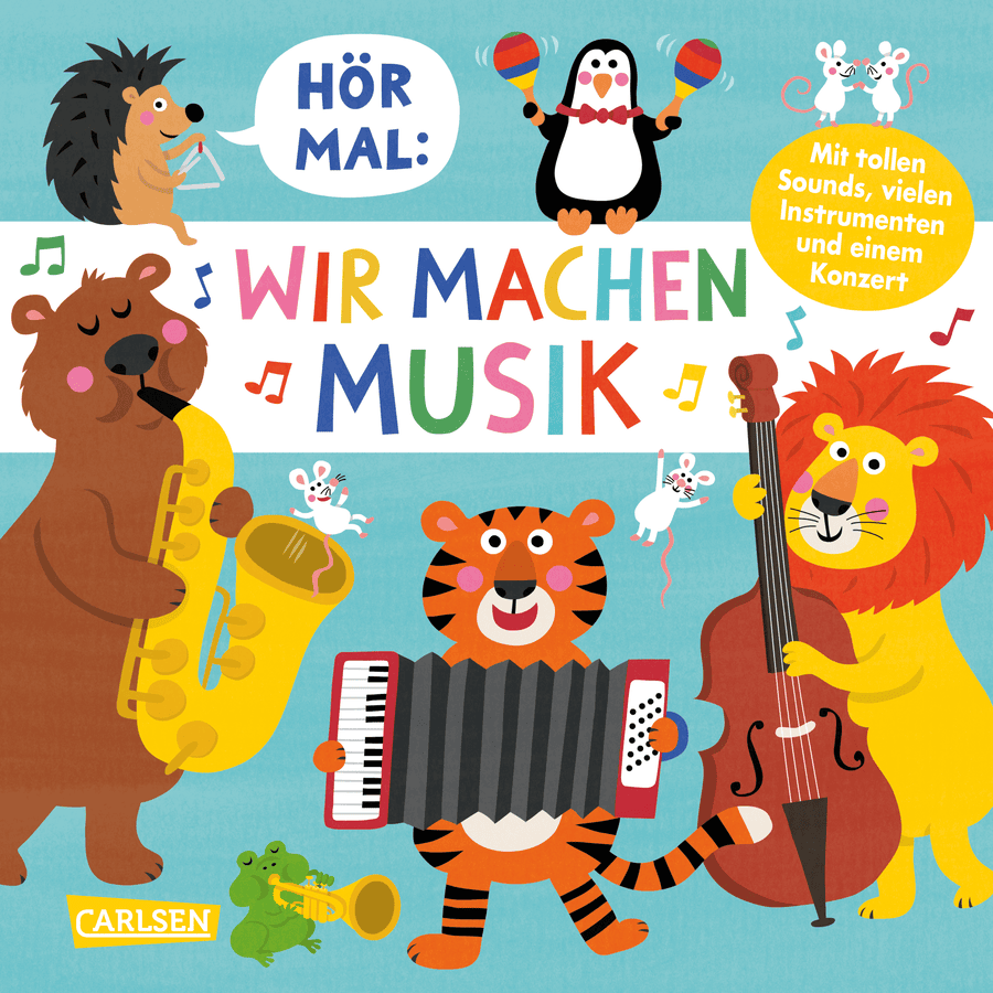 CARLSEN Hör mal (Soundbuch): Wir machen Musik