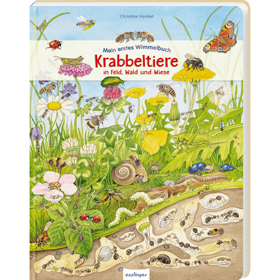 Esslinger Mein erstes Wimmelbuch Krabbeltiere in Feld, Wald und Wiese
