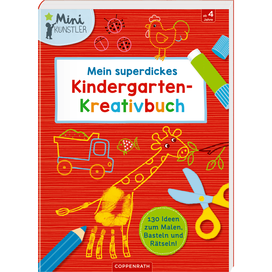 Coppenrath Mini-Künstler: Mein superdickes Kindergarten-Kreativbuch