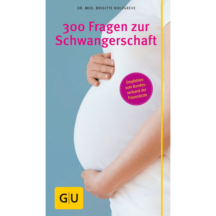 GU, 300 Fragen zur Schwangerschaft