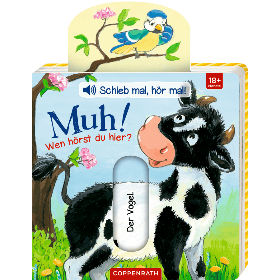 SPIEGELBURG COPPENRATH Schieb mal, Hör mal: Muh! Wen hörst du? (Soundbuch)